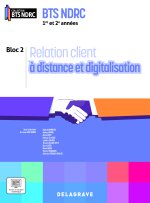 Relation client à distance et digitalisation 1re et 2e années BTS NDRC (2026) - Pochette élève