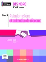 Relation client et animation de réseaux 1re et 2e années BTS NDRC (2026) - Pochette élève