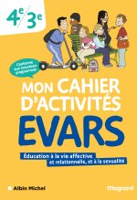 Mon cahier d’activités EVARS 4e, 3e (2026)