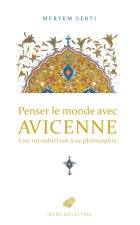 Penser le monde avec Avicenne
