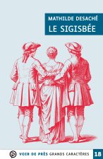 LE SIGISBEE