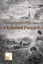 Les imprévus de la vie décousue d'Emond Paccard