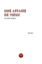 Une affaire de vieux