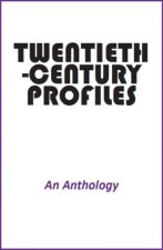 Twentieth-Century Profiles