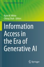 Information Access in the Era of Generative AI
