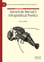 Gérard de Nerval's Infrapolitical Poetics