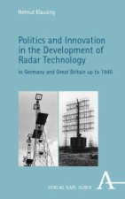Politics and Innovation in the Development of Radar Technology