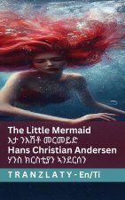 The Little Mermaid / እታ ንእሽቶ መርመይድ
