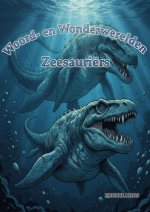 Woord- en Wonderwerelden: Zeesauriërs