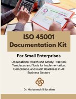 ISO 45001 Documentation Kit for Small Enterprises