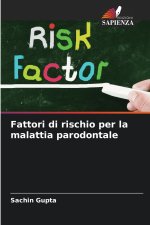 Fattori di rischio per la malattia parodontale