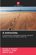 A entrevista