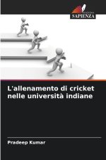 L'allenamento di cricket nelle università indiane