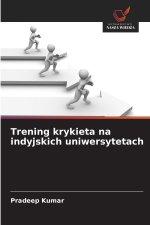 Trening krykieta na indyjskich uniwersytetach