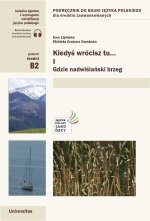 Kiedyś wrócisz tu... cz. I Gdzie nadwiślański brzeg. Wydanie 2
