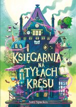 Księgarnia na tyłach Kresu. Seria magiczna. Tom 3