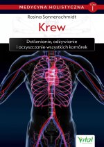 Krew. Medycyna holistyczna. Tom 1