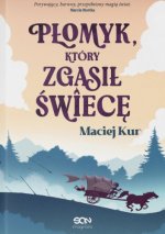 Płomyk, który zgasił świecę. Sali Półtoraucha. Tom 1