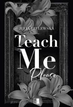Teach Me Please