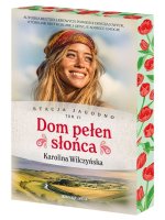 Dom pełen słońca. Stacja Jagodno. Tom 6. Barwione brzegi
