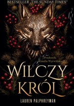 Wilczy król. Tom 1