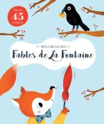 Mes Fabuleuses Fables de La Fontaine