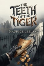 The Teeth of the Tiger