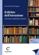 diritto dell'istruzione. Autonomia, sussidiarietà, inclusione