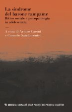 sindrome del barone rampante. Ritiro sociale e psicopatologia in adolescenza