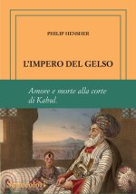 impero del gelso. Ediz. numerata