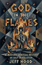 God In The Flames