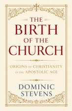 The Birth of the Church