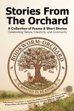 Stories From The Orchard