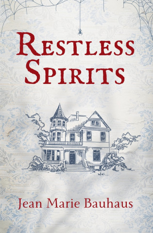 Restless Spirits