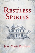 Restless Spirits