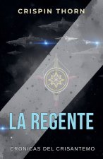 La Regente