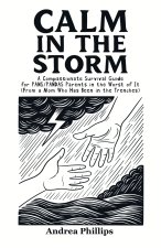 Calm in the Storm