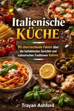 Italienische Küche