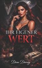 IHR EIGENER WERT