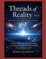Threads of Reality