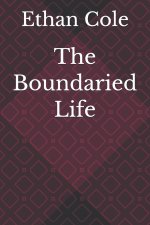 The Boundaried Life