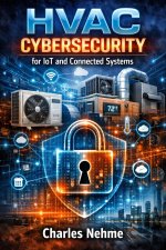 HVAC CYBERSECURITY for IoT and Connected Systems