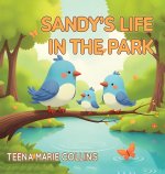 Sandy's Life in the Park