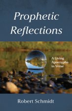 Prophetic Reflections