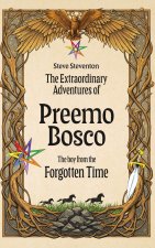 The Extraordinary Adventures of Preemo Bosco