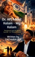 Dr. APJ Abdul Kalam - MY KALAM