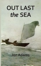 Out Last the Sea
