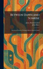 Between Dawn and Sunrise
