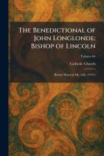 The Benedictional of John Longlonde
