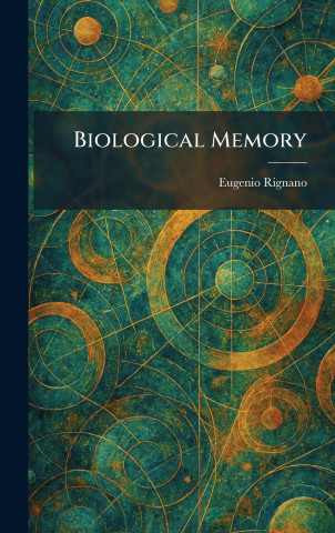 Biological Memory